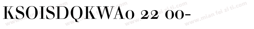 KSOISDQKWA0 22 00这个字体下载字体转换